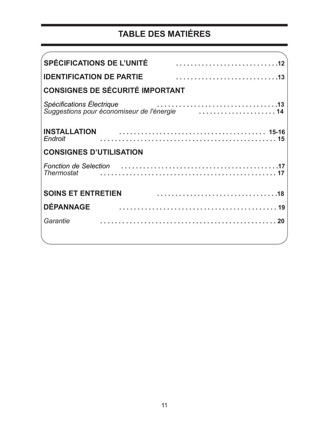 Danby DAC 5209M manual Table DES Matiéres, Spécifications DE L’UNITÉ Identification DE Partie, Soins ET Entretien 