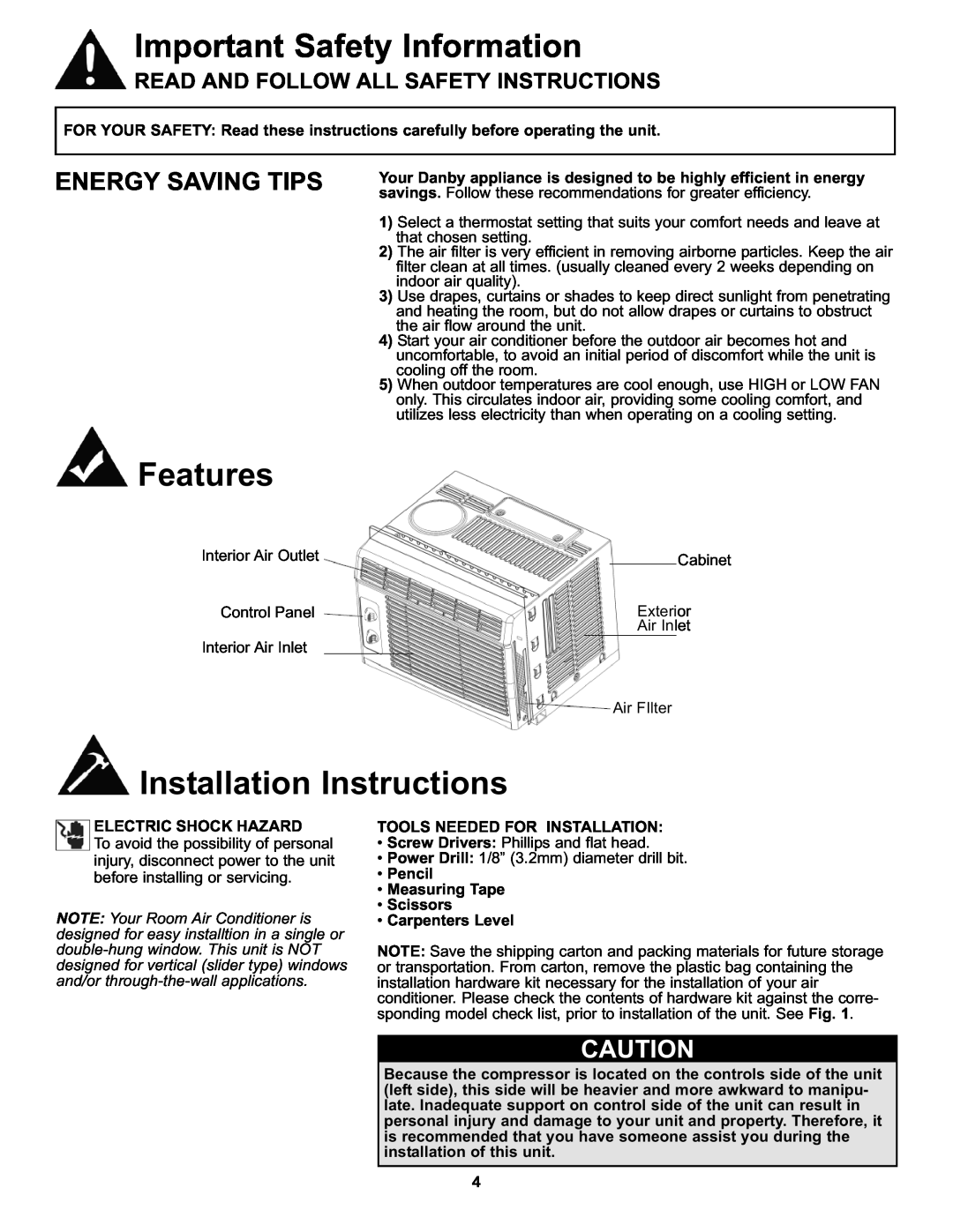 Danby DAC050MB1GB manual Features, Installation Instructions, Energy Saving Tips, Electric Shock Hazard, Carpenters Level 