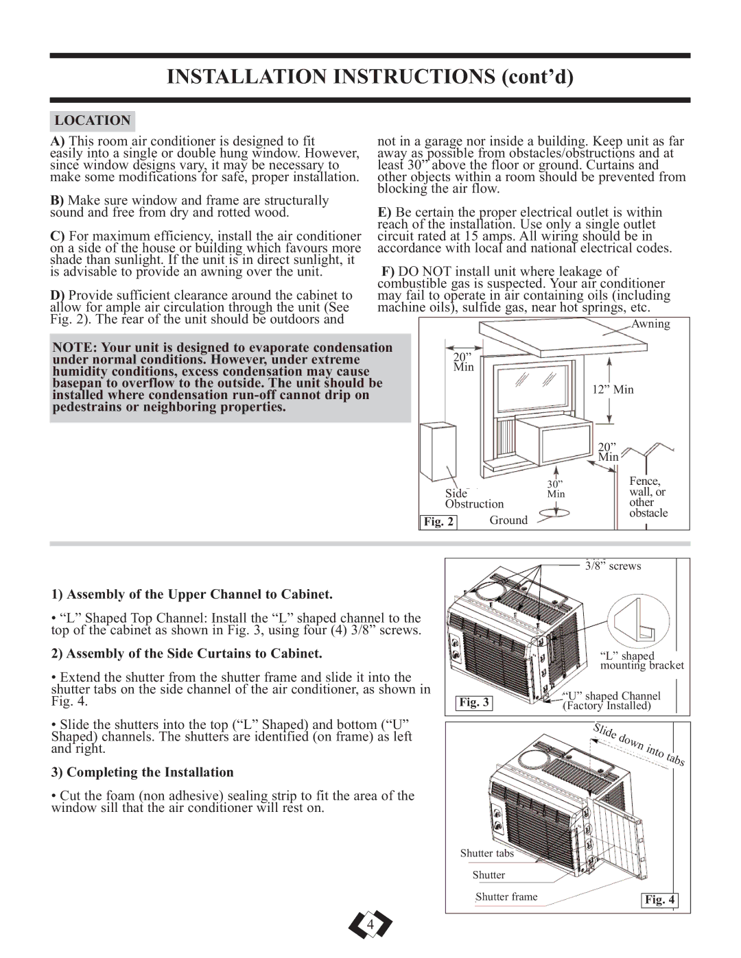 Danby DAC5110M Location, Basepan to overflow to the outside. The unit should be, Assembly of the Upper Channel to Cabinet 