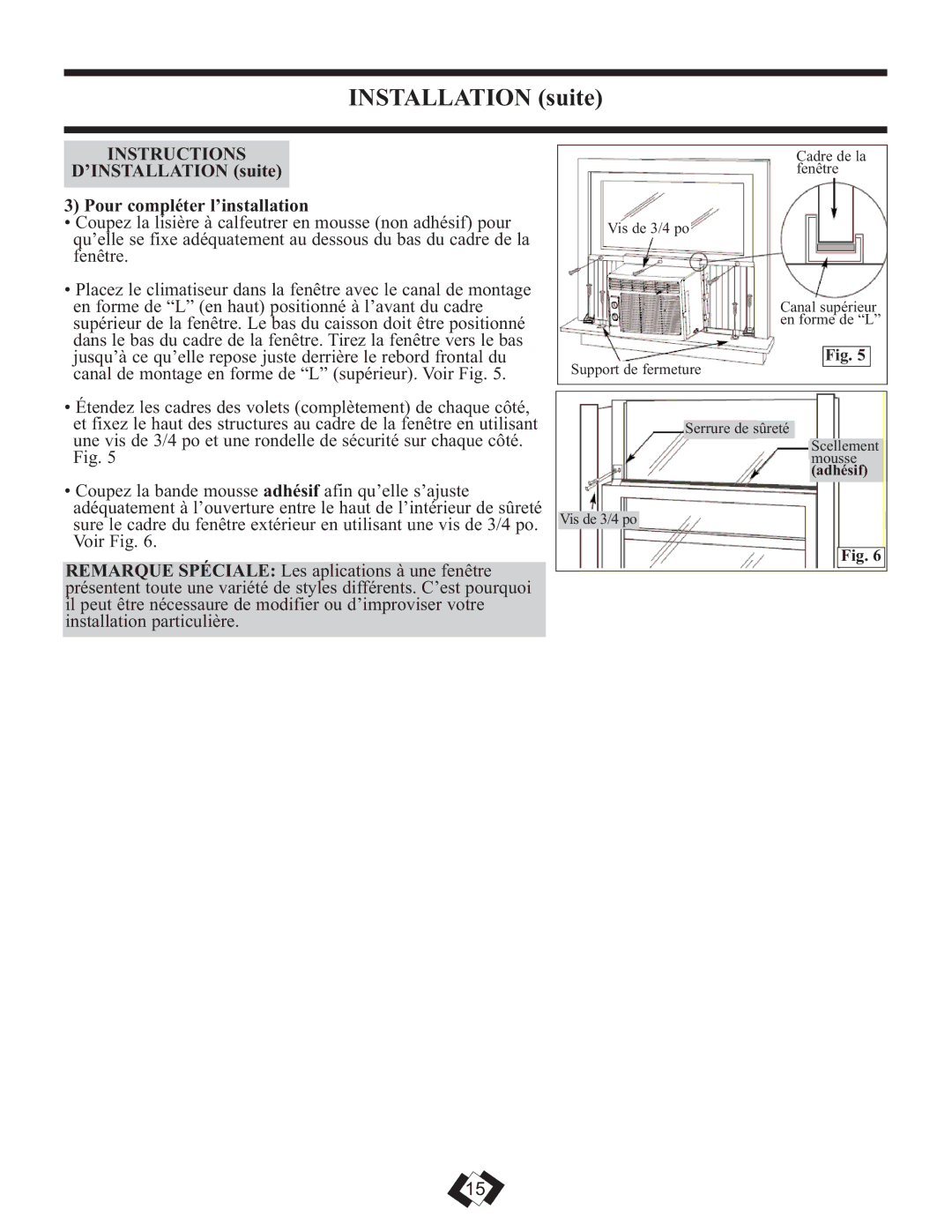 Danby DAC6010E warranty Instructions, ’INSTALLATION suite Pour compléter l’installation 