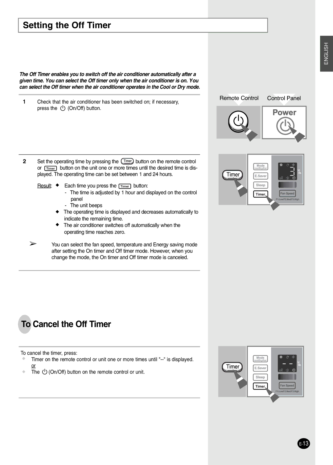 Danby DAC12344DE, DAC8404DE, DAC14004D, DAC18030 manuel dutilisation Setting the Off Timer, To Cancel the Off Timer 