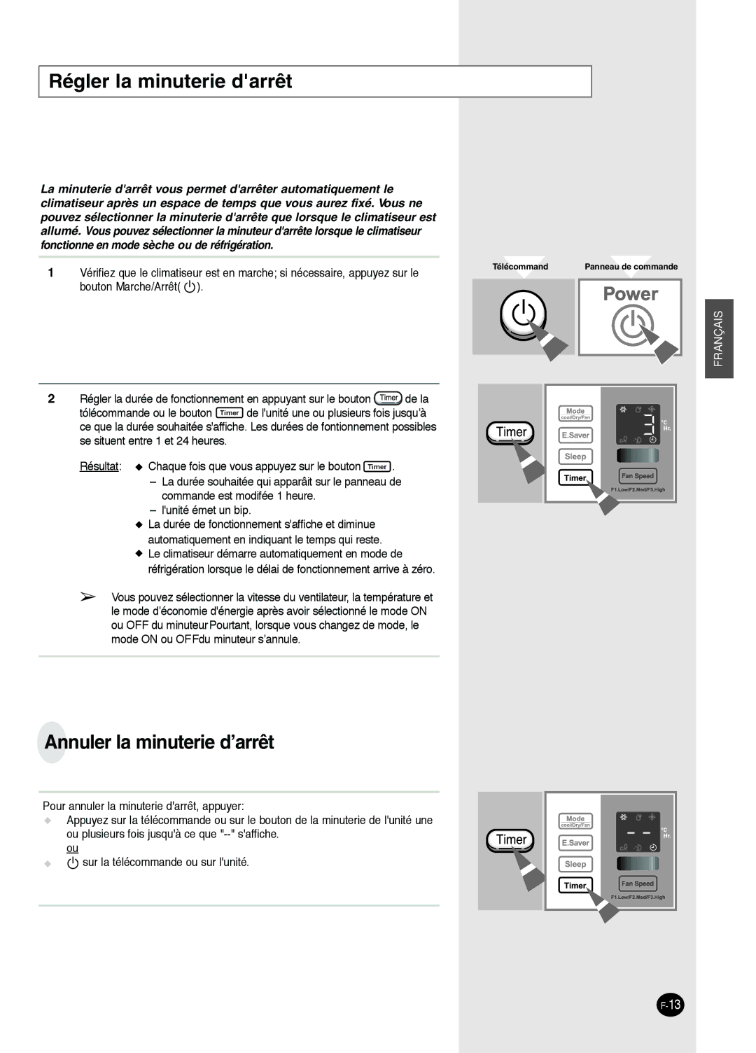 Danby DAC12344DE, DAC8404DE, DAC14004D, DAC18030 Ré gler la minuterie darrê t, Annuler la minuterie d’arrêt 