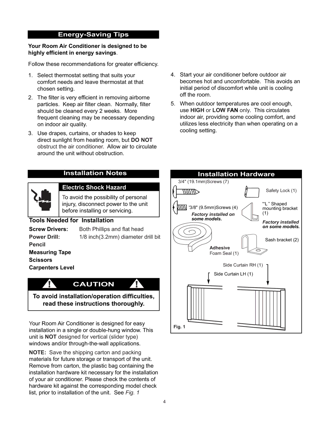 Danby DAC9007EE manual QHUJ\6DYLQJ7LSV, QVWDOODWLRQ1RWHV, OHFWULF6KRFN+DDUG, 7RROV1HHGHGIRU,QVWDOODWLRQ 