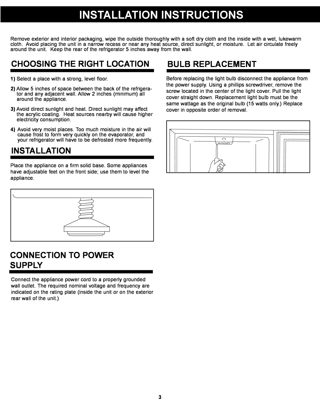 Danby DAR044A1BDD Installation Instructions, Choosing The Right Location, Bulb Replacement, Connection To Power Supply 
