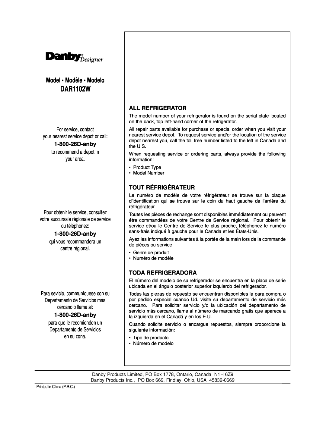 Danby DAR1102W manual Model Modèle Modelo, For service, contact, your nearest service depot or call, All Refrigerator 