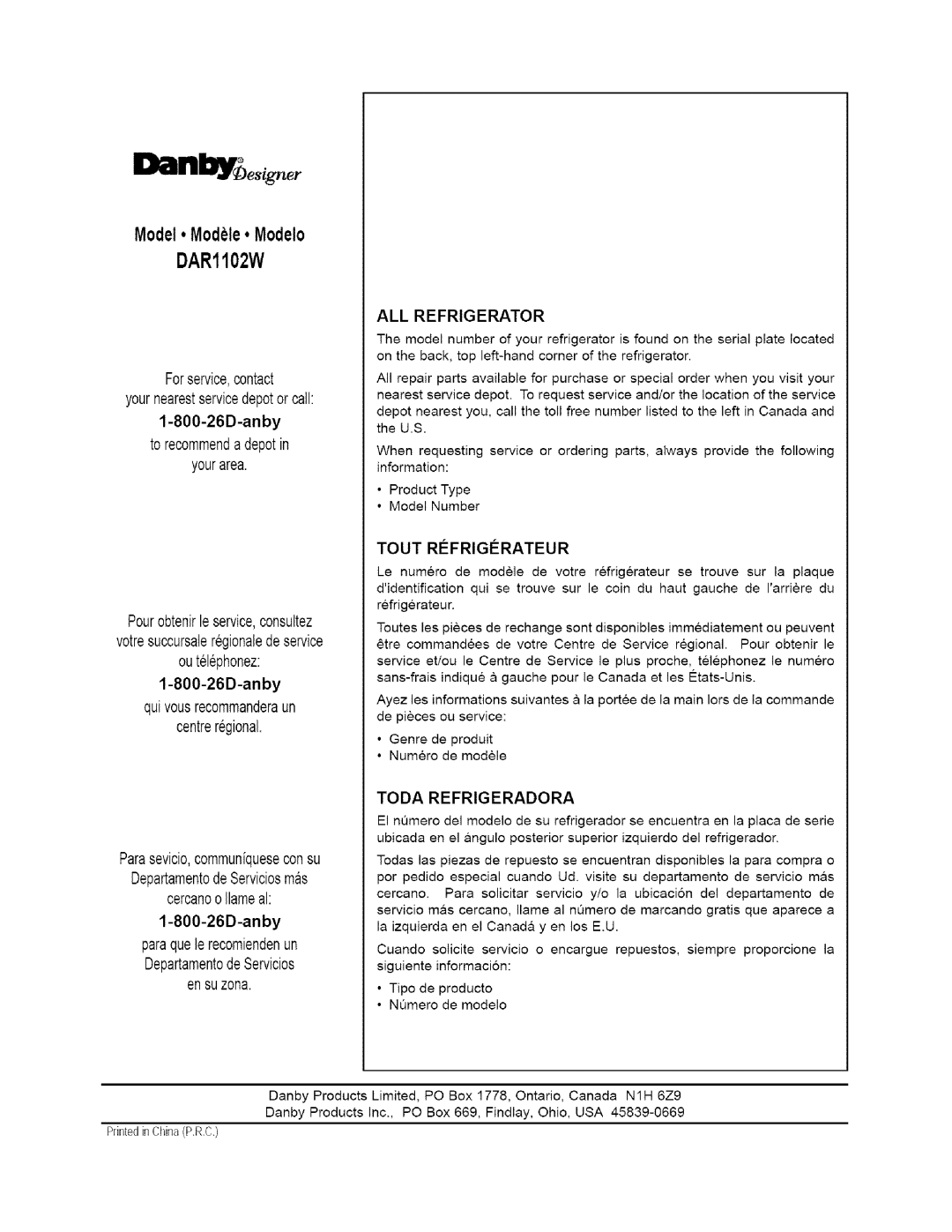 Danby DAR1102W manual Model Modèle Modelo, For service, contact, your nearest service depot or call, All Refrigerator 