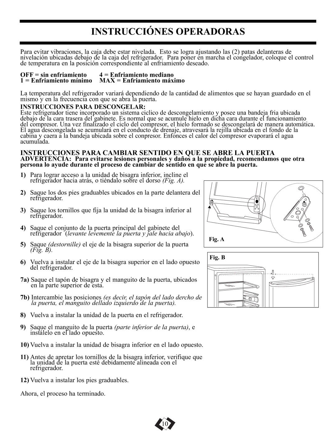 Danby DAR1102WE Instrucciónes Operadoras, Instrucciones Para Cambiar Sentido EN QUE SE Abre LA Puerta 