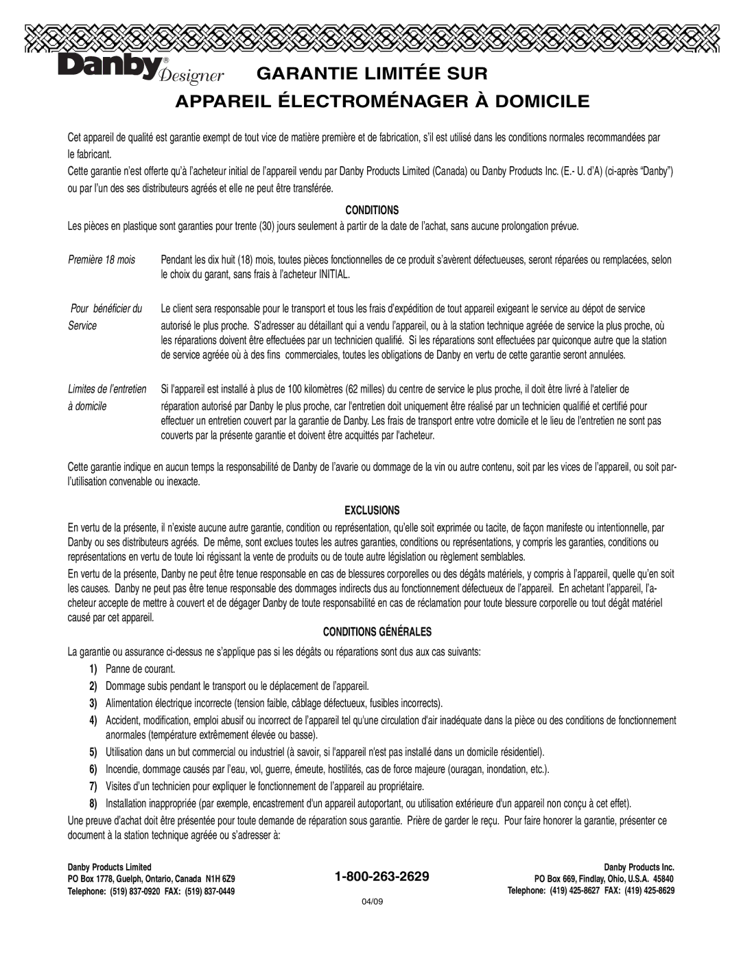 Danby DAR1102WE installation instructions Première 18 mois, Domicile, Conditions Générales 