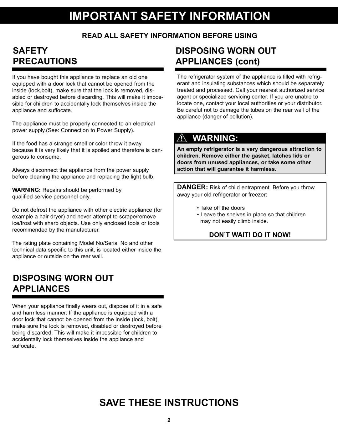 Danby DAR125SLDD manual Safety Disposing Worn OUT Precautions, Disposing Worn OUT Appliances 