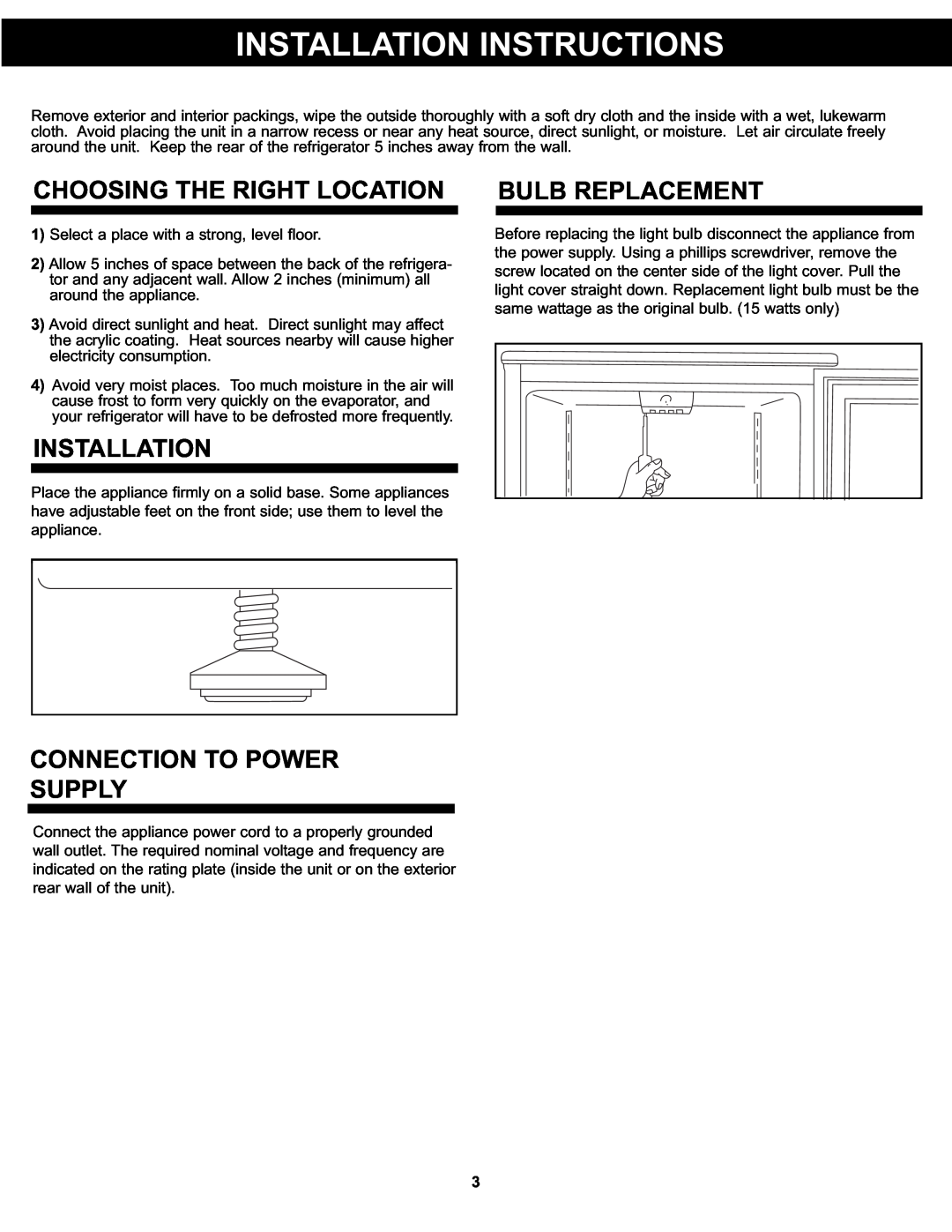Danby DAR125SLDD Installation Instructions, Choosing The Right Location, Connection To Power Supply, Bulb Replacement 