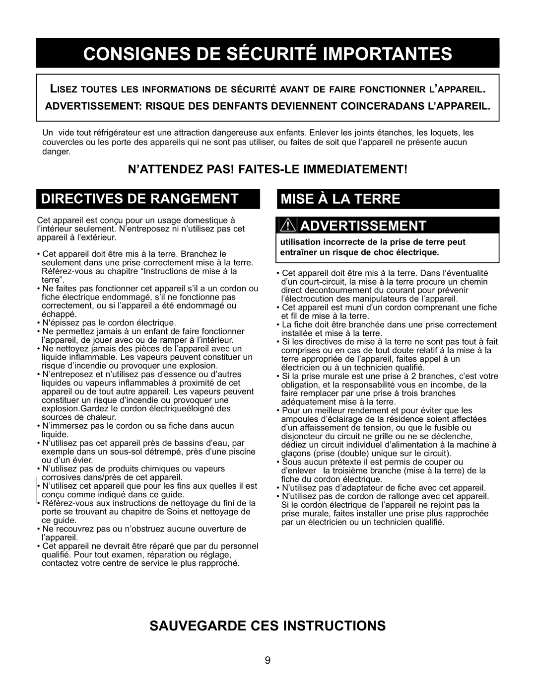 Danby DAR154BLSST manual Consignes DE Sécurité Importantes, Directives DE Rangement, Mise À LA Terre Advertissement 