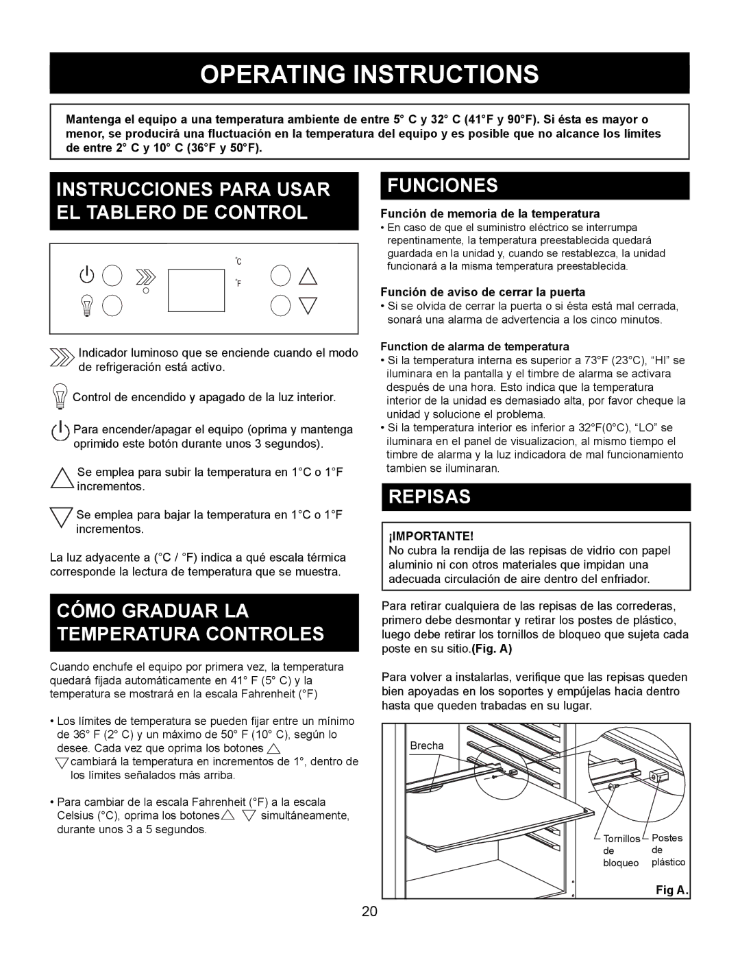 Danby DAR154BLSST Instrucciones Para Usar EL Tablero DE Control, Cómo Graduar LA Temperatura Controles, Funciones, Repisas 