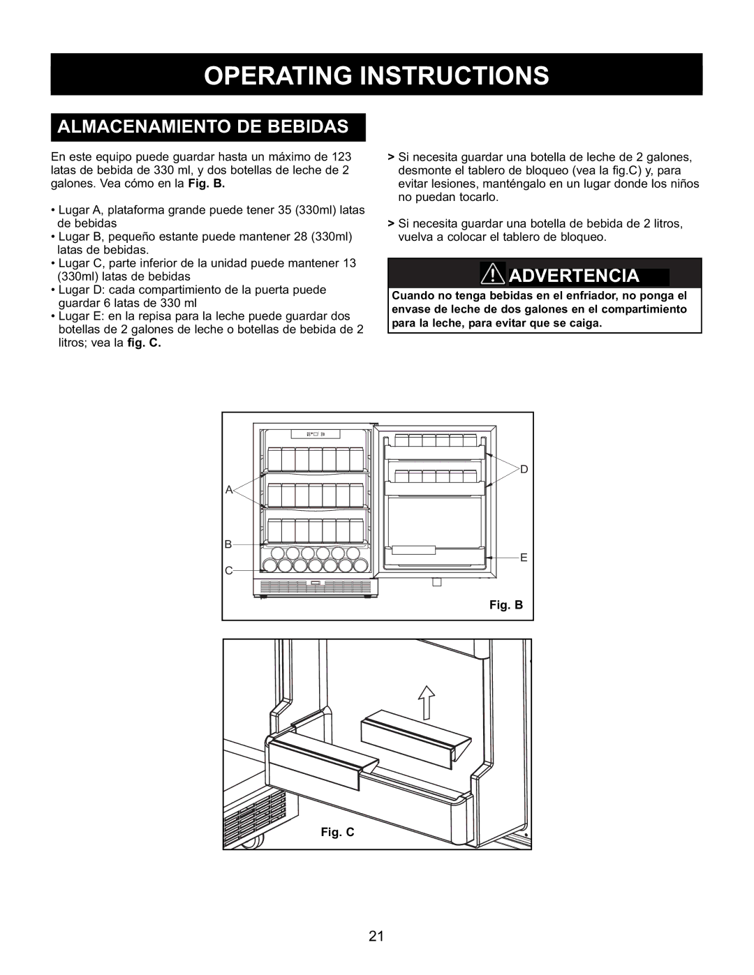 Danby DAR154BLSST manual Almacenamiento DE Bebidas 