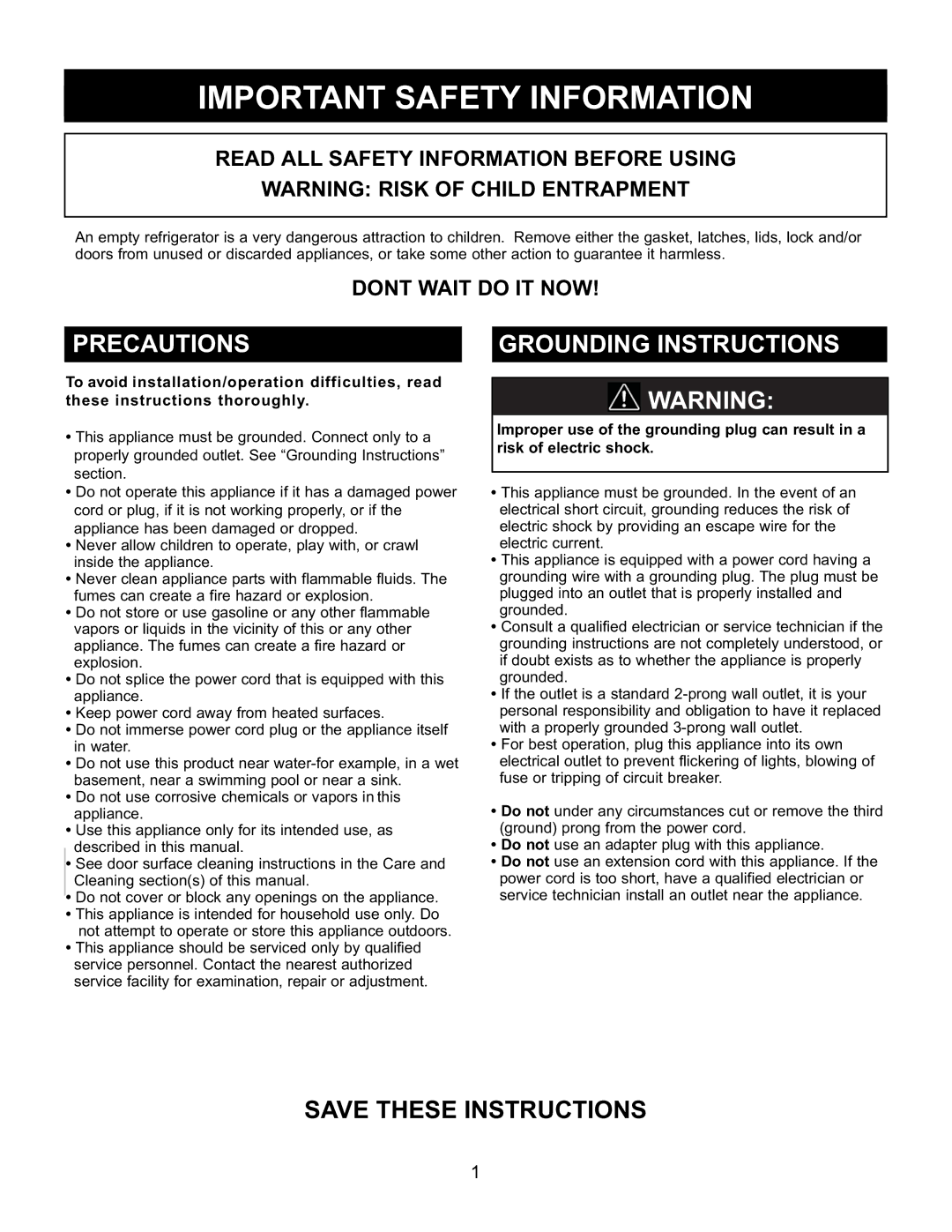 Danby DAR154BLSST manual Important Safety Information, Precautions, Grounding Instructions 