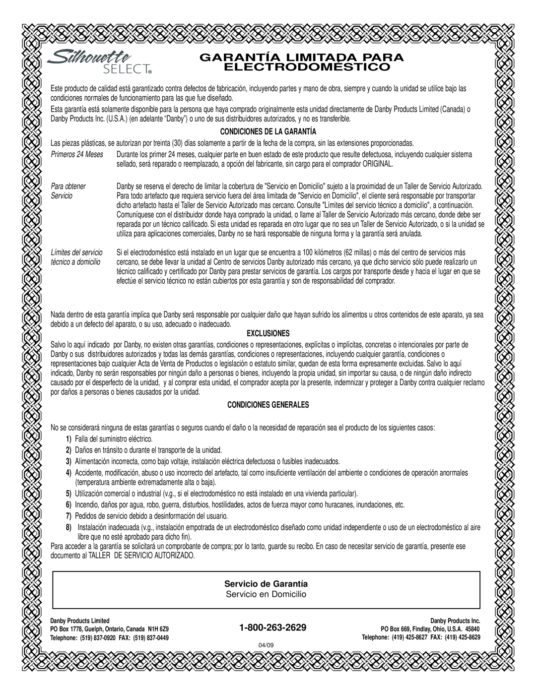 Danby DAR154BLSST manual Condiciones De La Garantía, Para obtener, Servicio, Exclusiones, Condiciones Generales 
