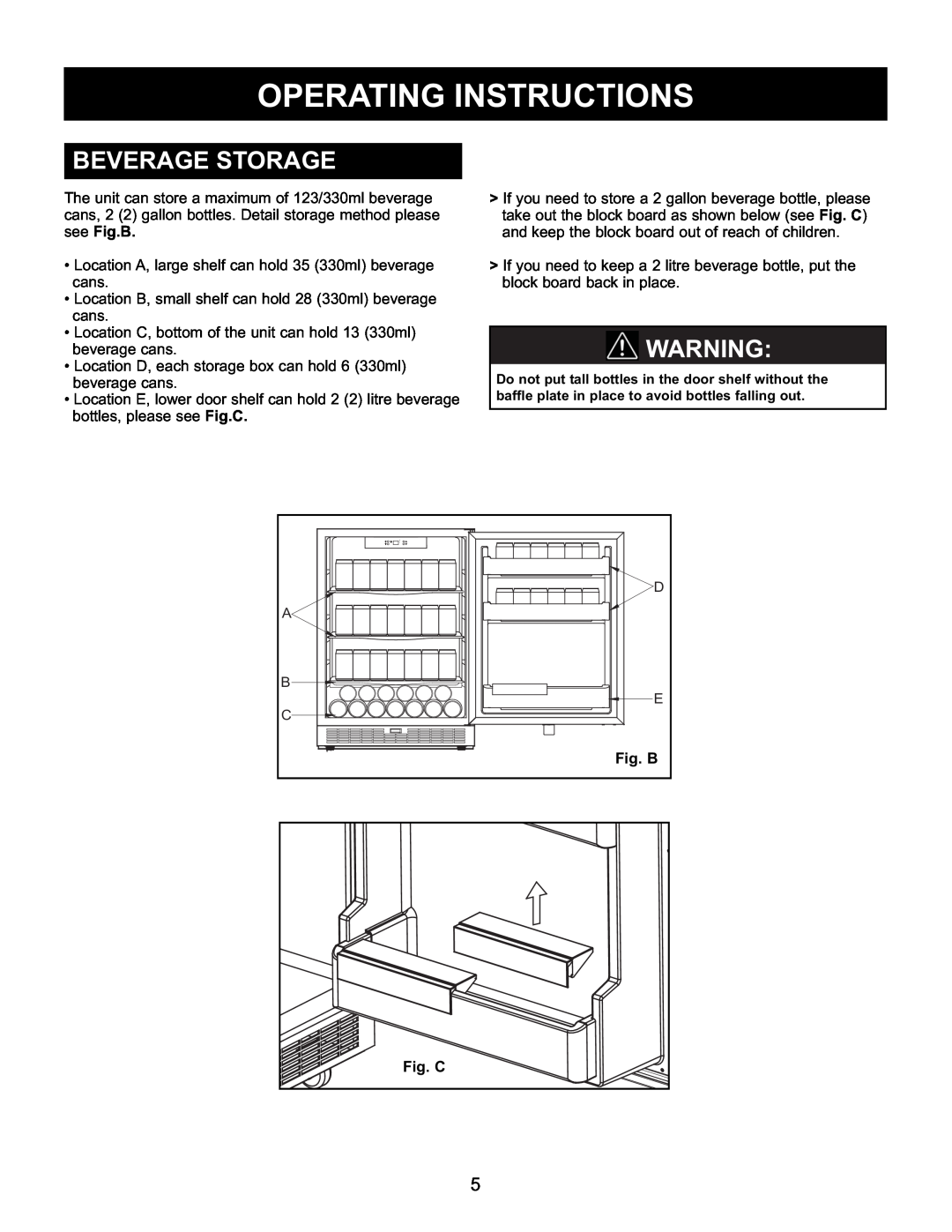 Danby DAR154BLSST manual Beverage Storage, Fig. B, Fig. C, Operating Instructions 