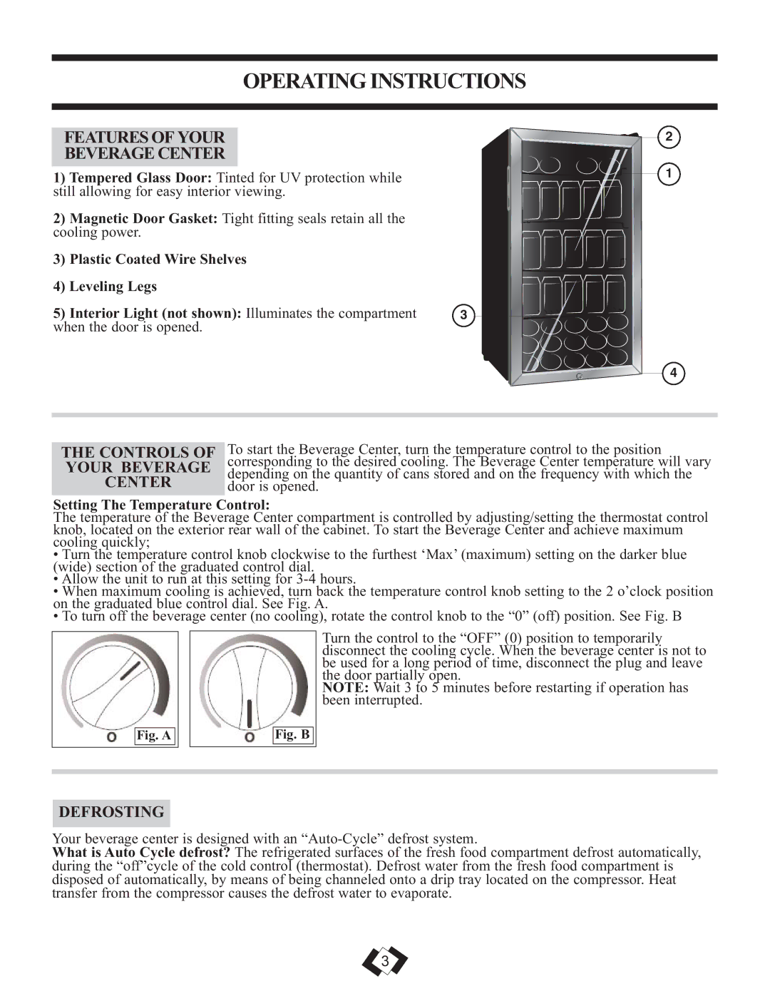 Danby DBC120BLS Operating Instructions, Features of Your Beverage Center, Controls of Your Beverage Center, Defrosting 