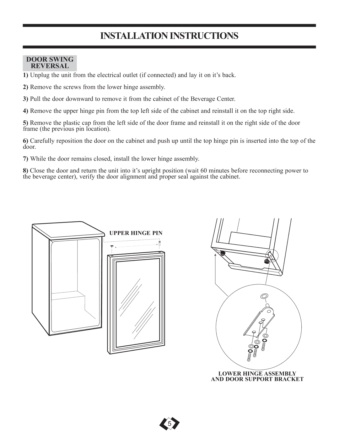 Danby DBC120BLS warranty Installation Instructions, Door Swing Reversal 