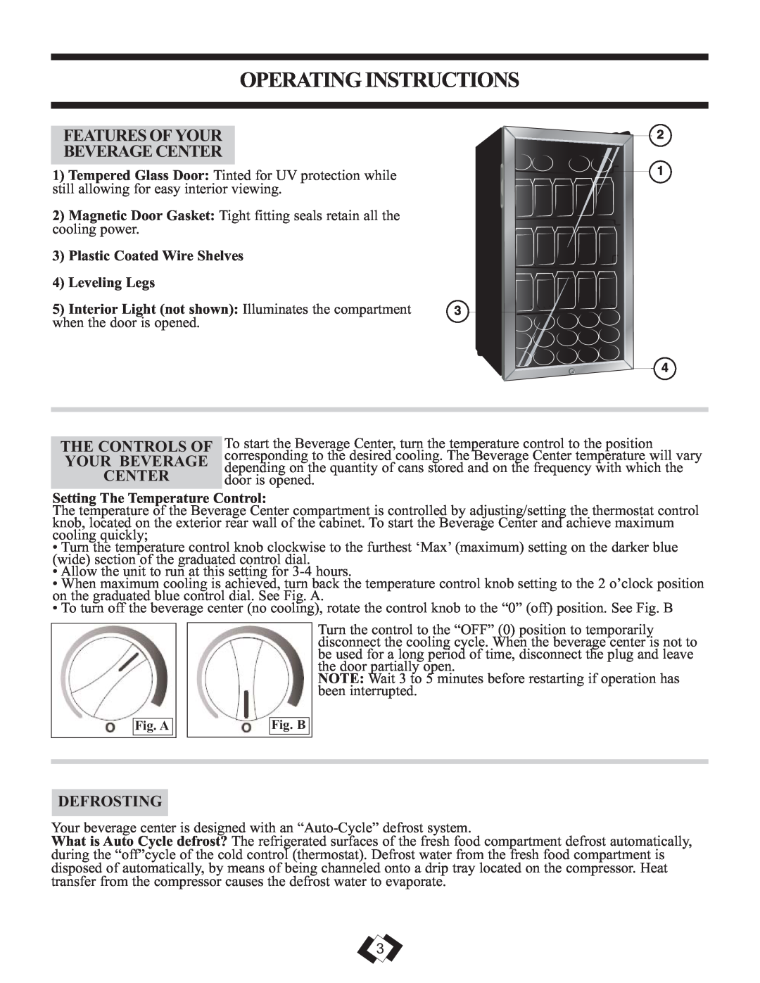 Danby DBC120BLS Operating Instructions, Features Of Your Beverage Center, The Controls Of Your Beverage Center, Defrosting 
