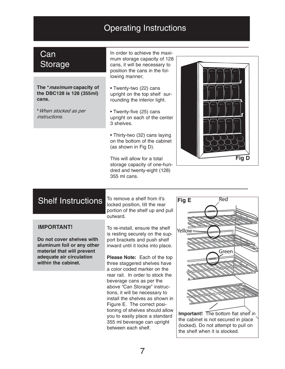 Danby DBC128BLS owner manual Operating Instructions Can Storage, Shelf Instructions, Fig D, Fig E 