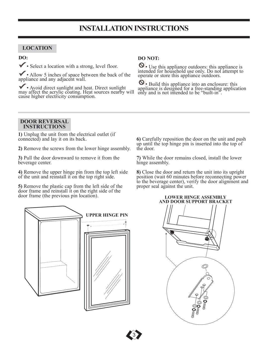 Danby DBC259BLP warranty Installation Instructions, Location, Door Reversal Instructions, Do not 