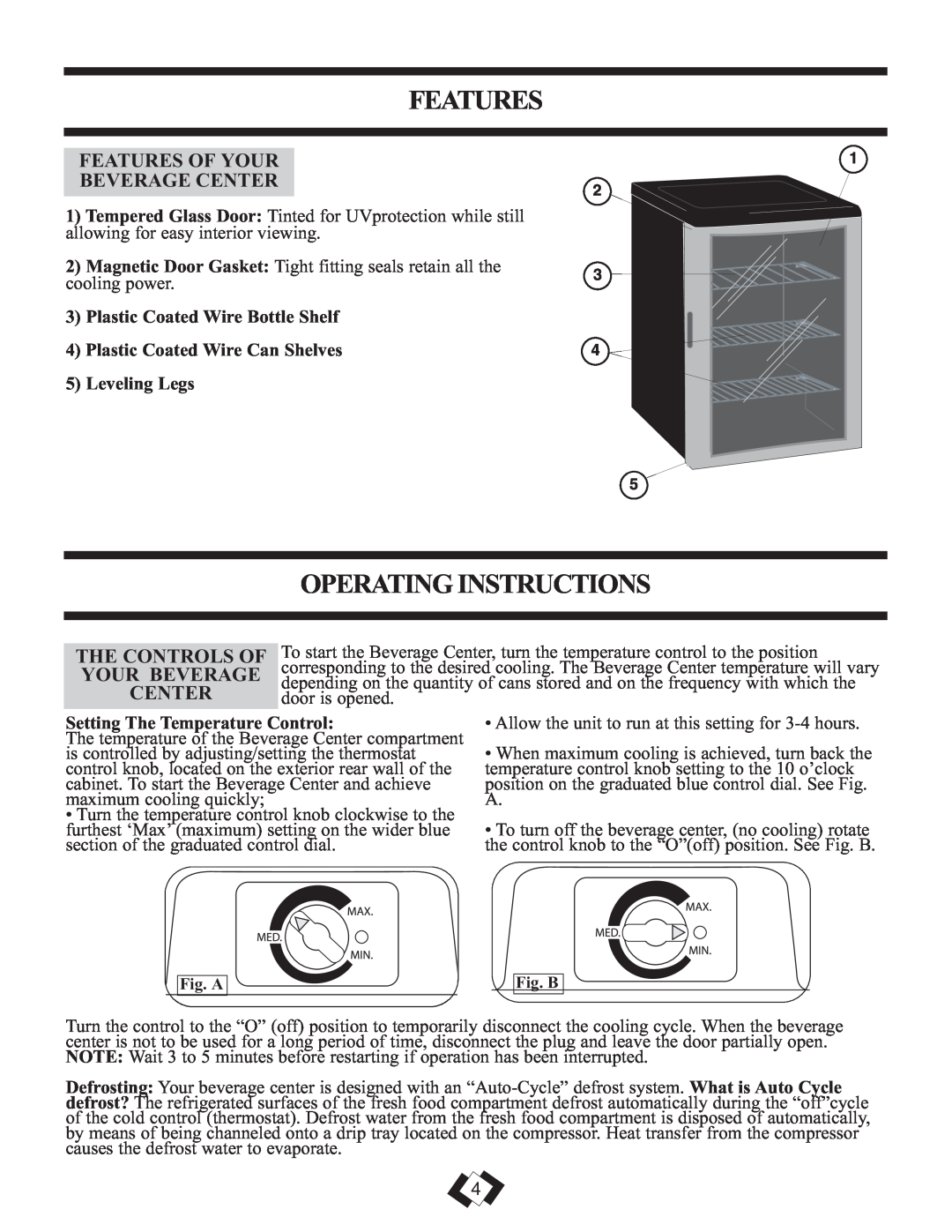 Danby DBC259BLP warranty Operating Instructions, Features Of Your Beverage Center, The Controls Of Your Beverage Center 