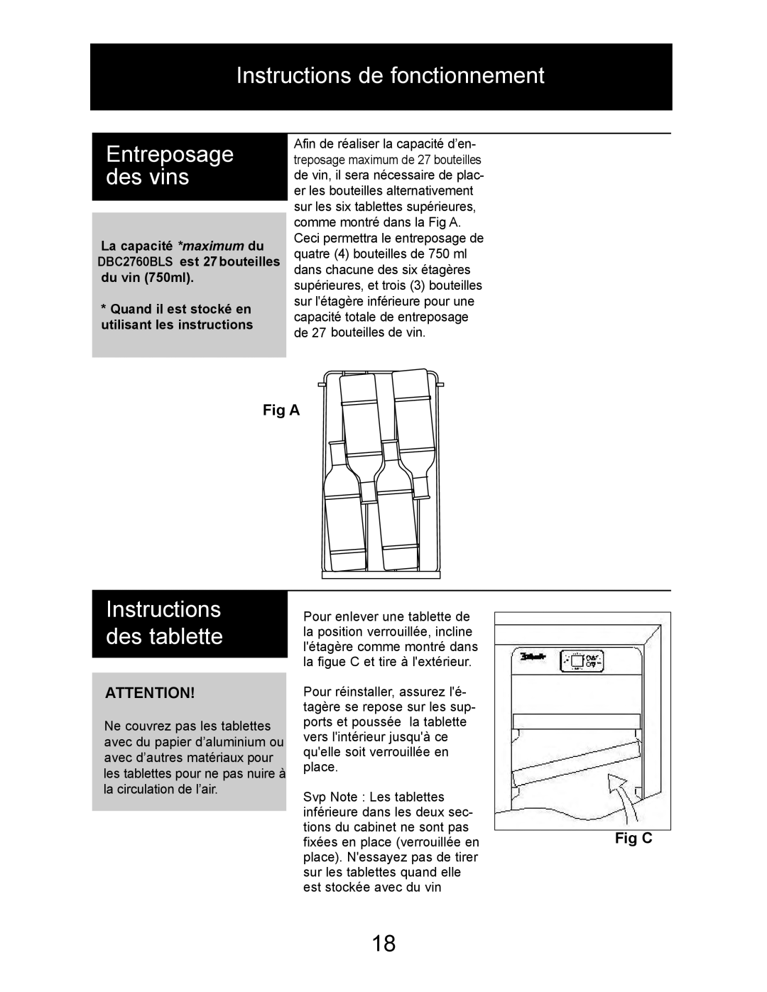 Danby DBC2760BLS manual Instructions de fonctionnement Entreposage des vins, Instructions des tablette 