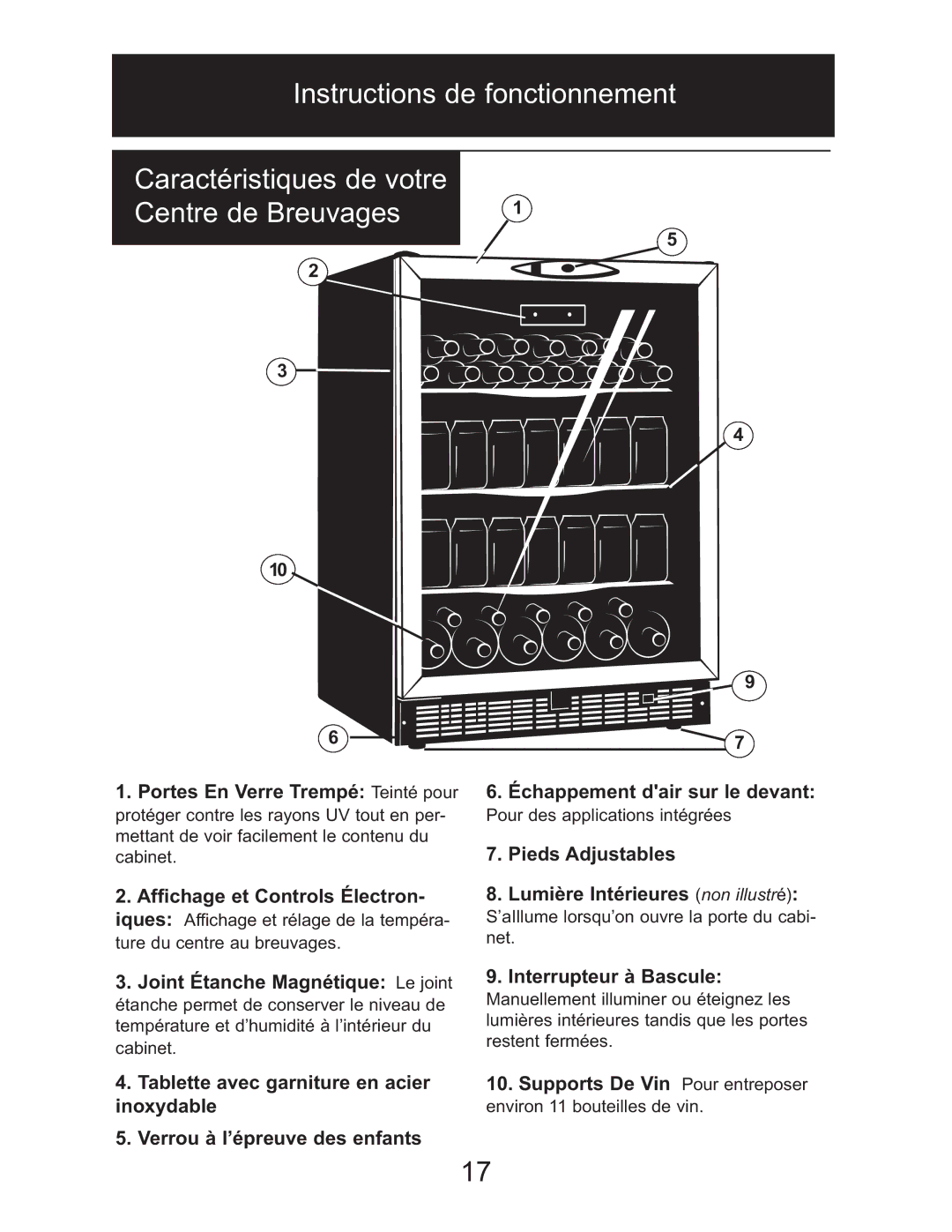 Danby DBC514BLS owner manual Instructions de fonctionnement, Caractéristiques de votre Centre de Breuvages 