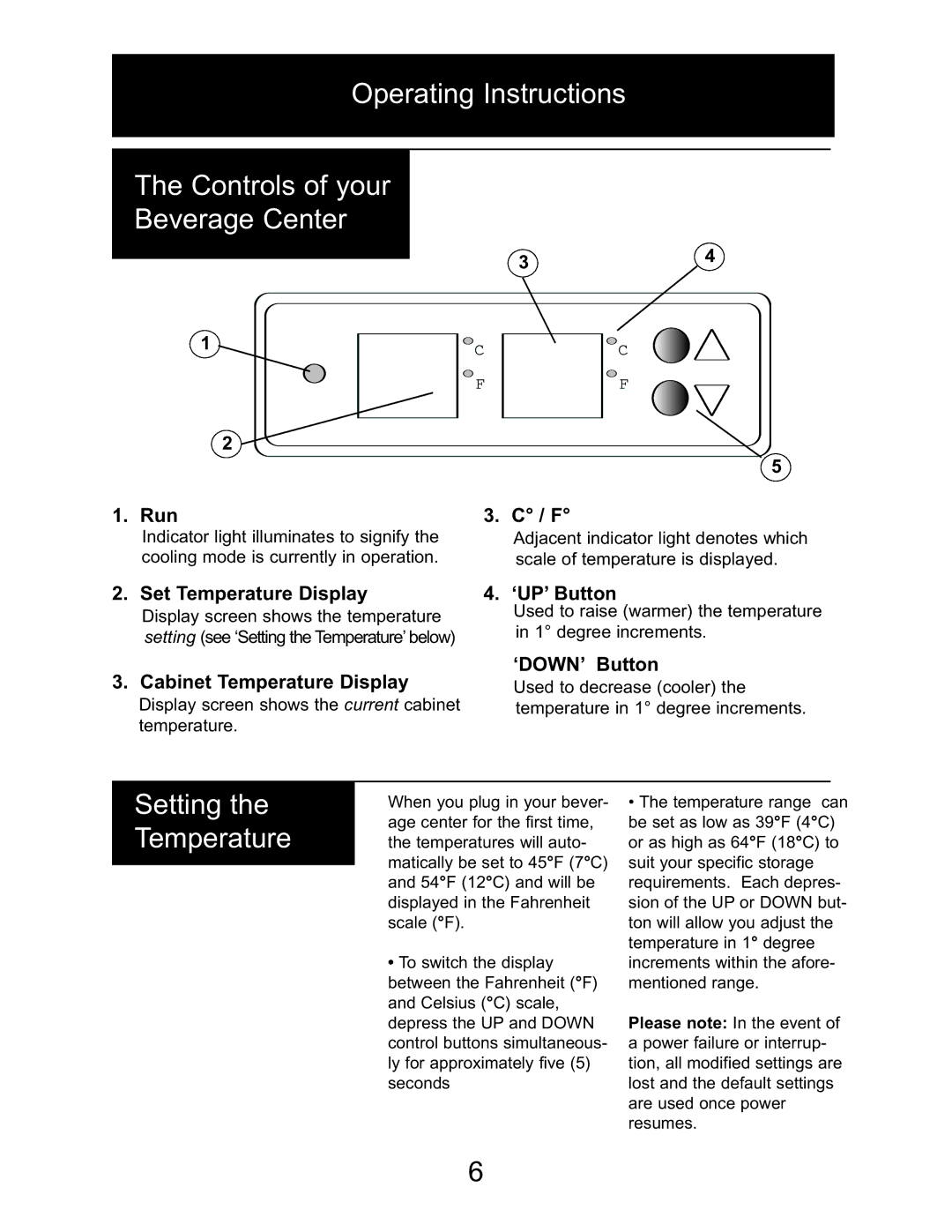 Danby DBC514BLS owner manual Operating Instructions Controls of your Beverage Center, Setting the Temperature 