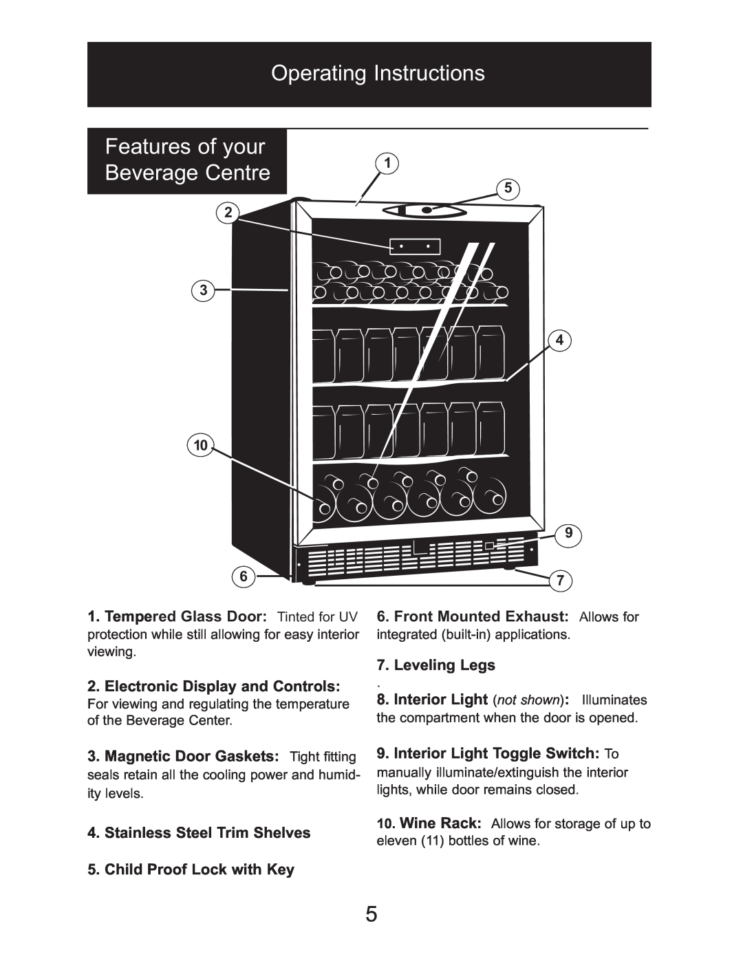 Danby DBC514BLS owner manual Features of your, Beverage Centre, Operating Instructions 