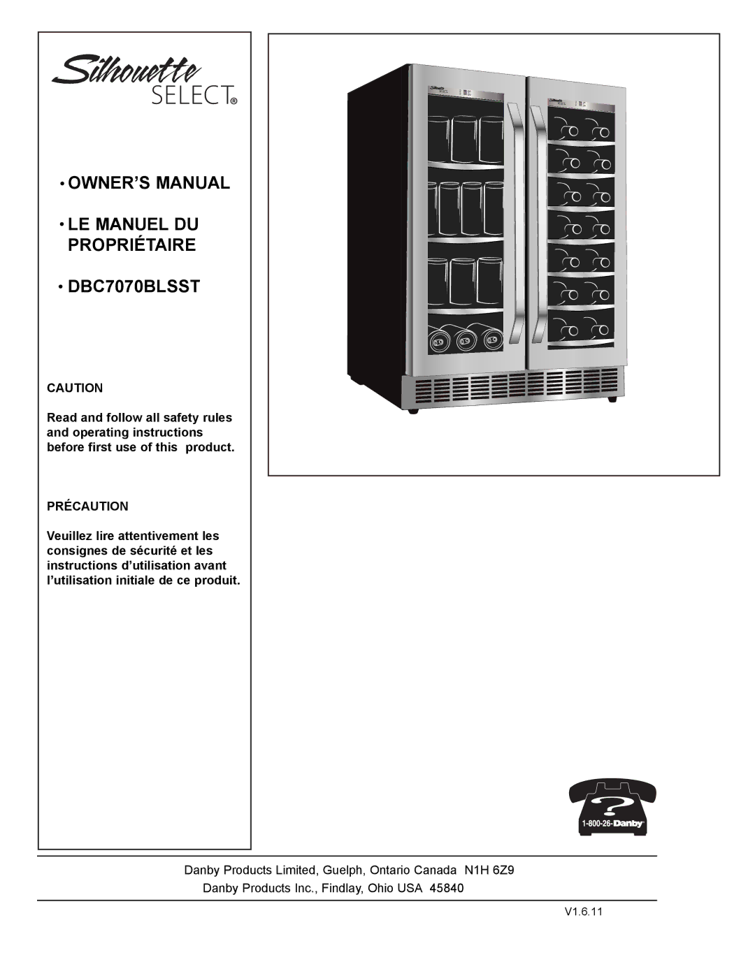 Danby owner manual LE Manuel DU Propriétaire DBC7070BLSST 