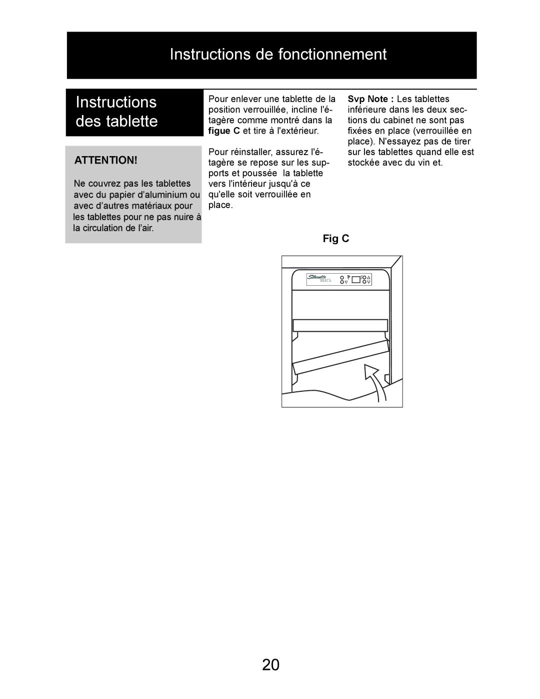 Danby DBC7070BLSST owner manual Instructions de fonctionnement Instructions des tablette, Fig C 