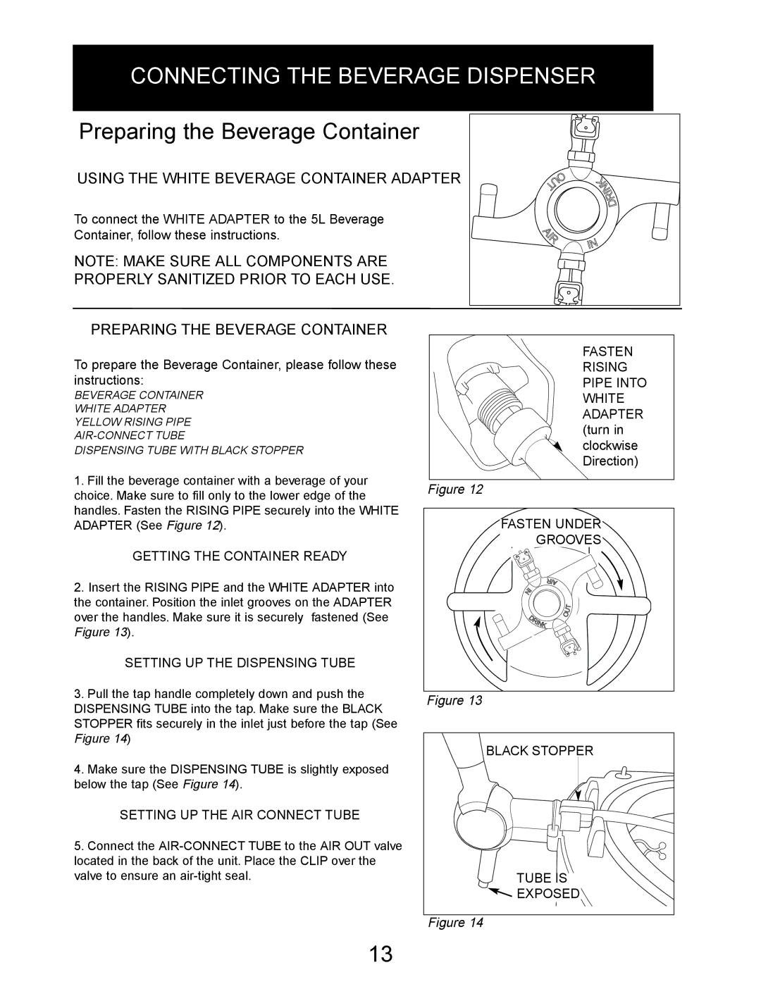 Danby DBD5L owner manual Preparing the Beverage Container, Using the White Beverage Container Adapter 