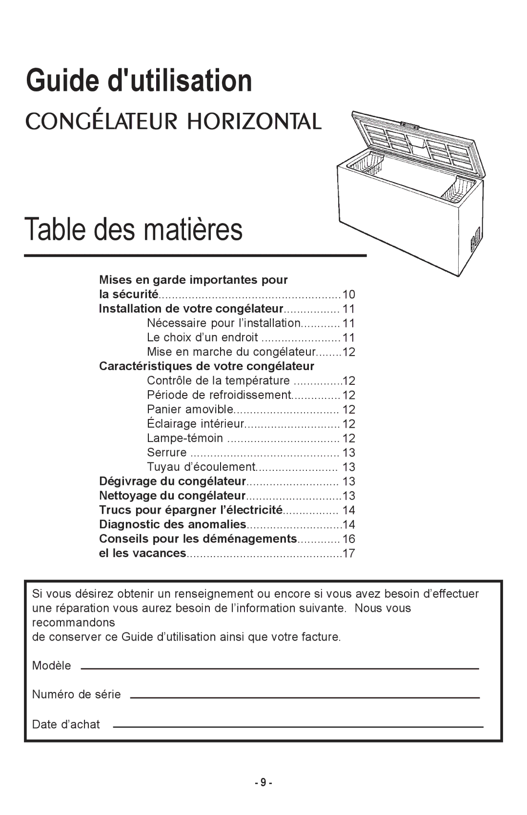 Danby DCF1014WE Mises en garde importantes pour, Installation de votre congélateur, Caractéristiques de votre congélateur 