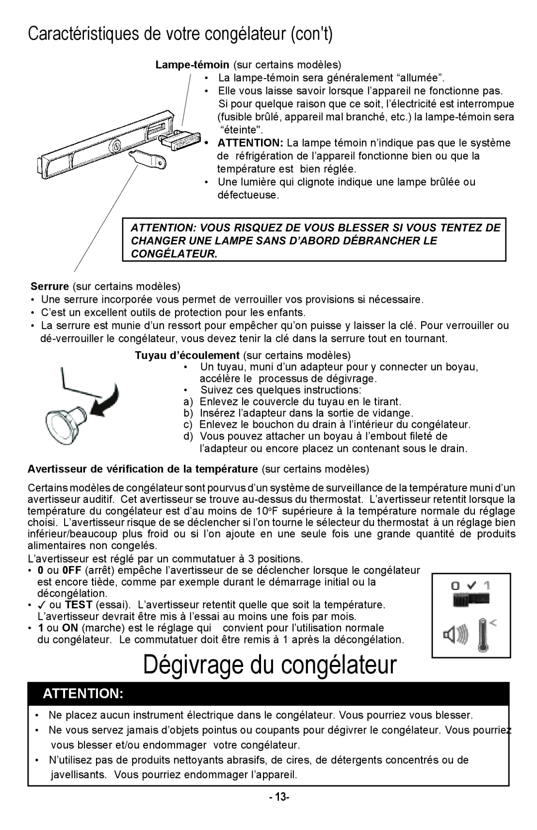 Danby DCF1014WE owner manual Dégivrage du congélateur, Caractéristiques de votre congélateur 