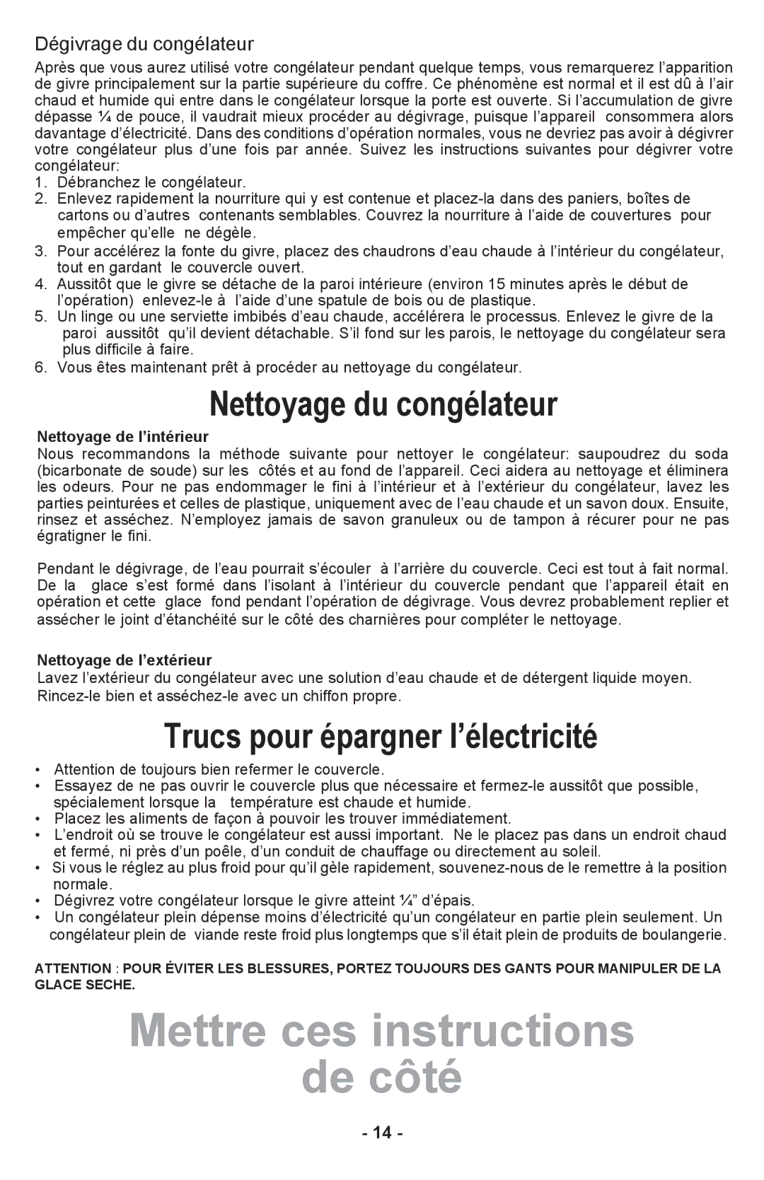 Danby DCF1014WE owner manual Nettoyage de l’intérieur, Nettoyage de l’extérieur 