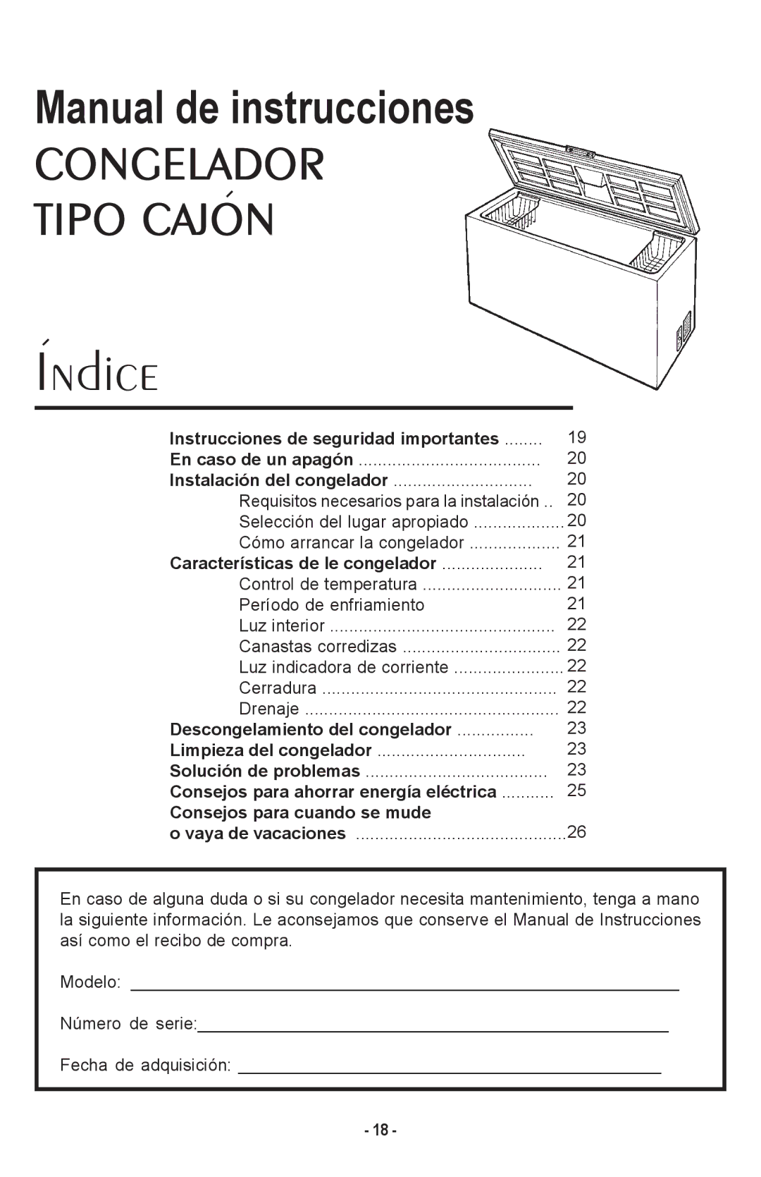 Danby DCF1014WE Instrucciones de seguridad importantes, Características de le congelador, Descongelamiento del congelador 