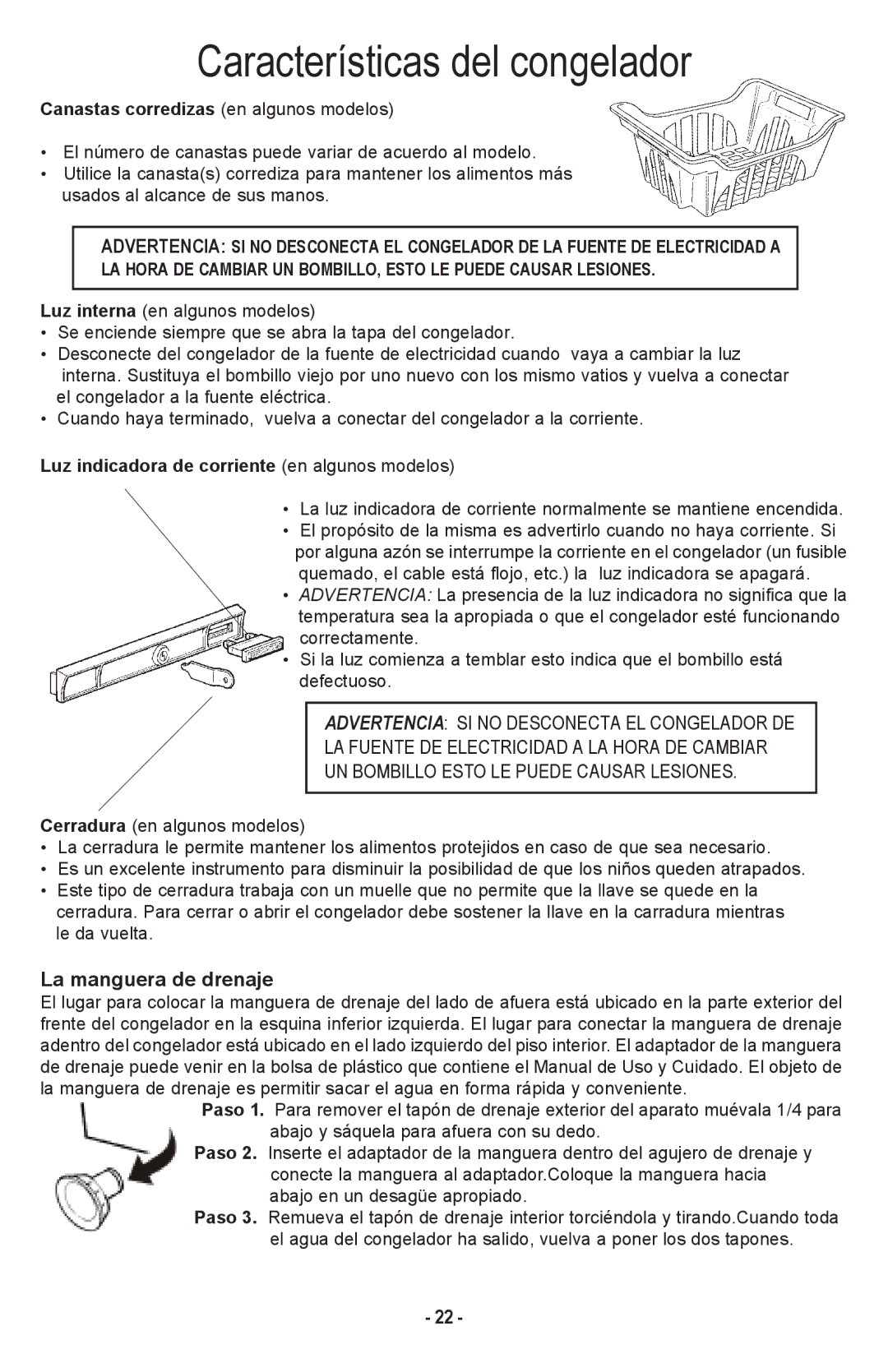 Danby DCF1014WE owner manual La manguera de drenaje, Canastas corredizas en algunos modelos 