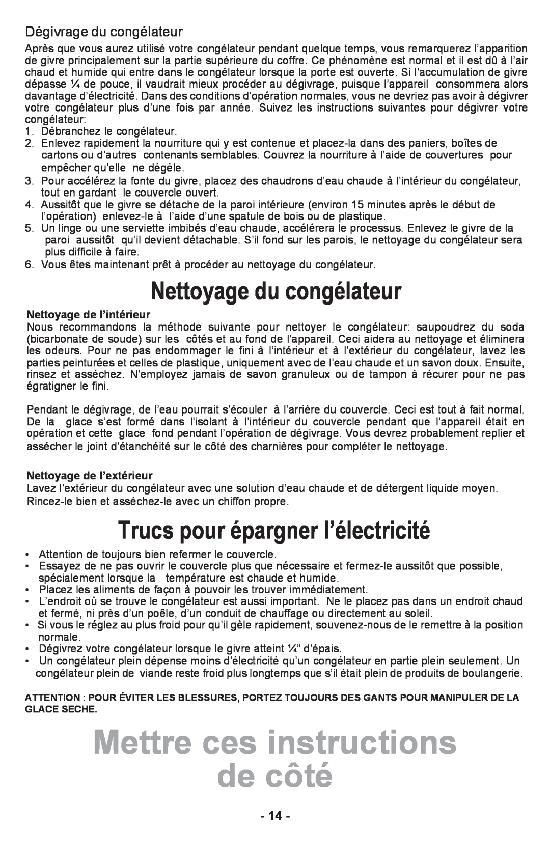 Danby DCF1014WE owner manual Mettre ces instructions de côté, Nettoyage du congélateur, Trucs pour épargner l’électricité 