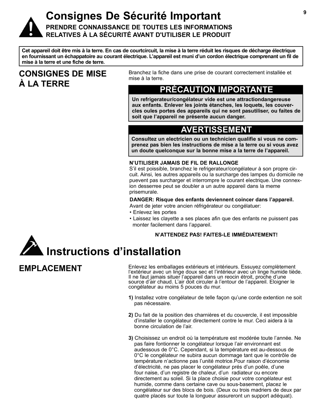 Danby DCF550W1 manual Consignes De Sécurité Important, Instructions d’installation, Précaution Importante, Avertissement 