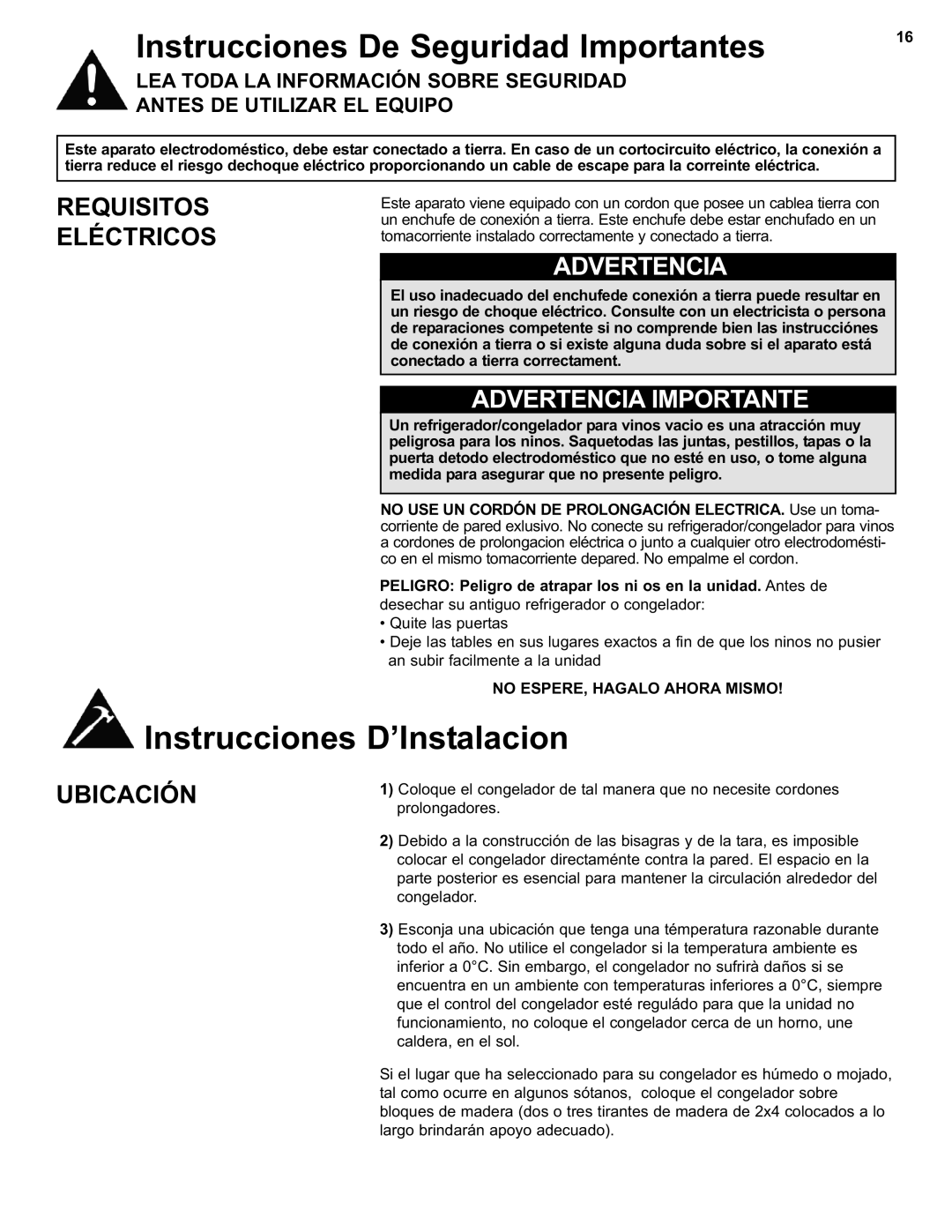 Danby DCF550W1 manual Instrucciones De Seguridad Importantes, Instrucciones D’Instalacion, Advertencia Importante 