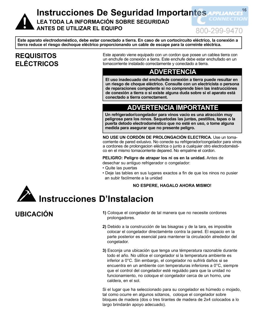 Danby DCF550W1 manual Instrucciones De Seguridad Importantes, Instrucciones D’Instalacion, Advertencia Importante 