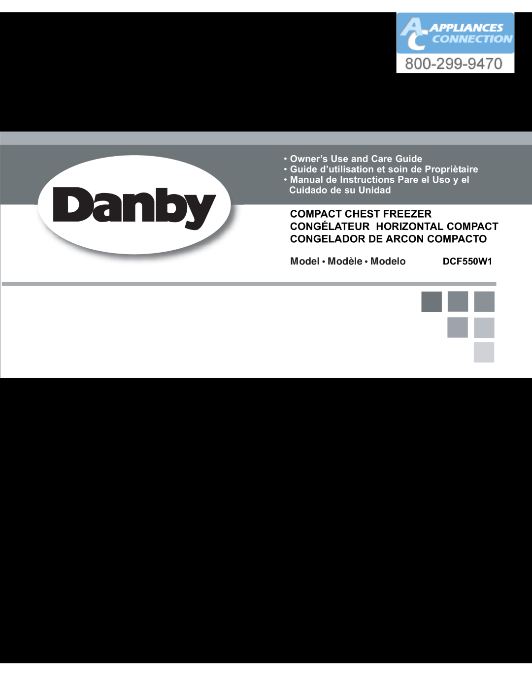 Danby DCF550W1 manual Compact Chest Freezer Congélateur Horizontal Compact, Congelador De Arcon Compacto 