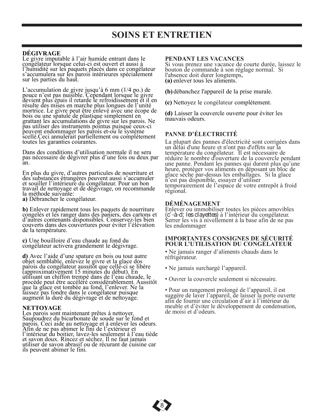 Danby DCFM102WSB important safety instructions Soins ET Entretien, Pendant LES Vacances, Panne D’ÉLECTRICITÉ, Déménagement 