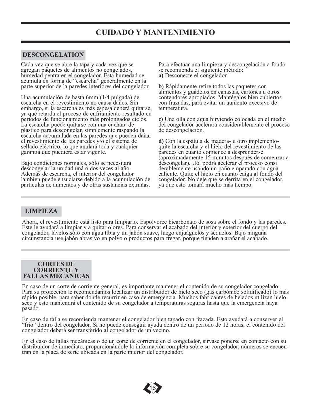 Danby DCFM246WDD manual Cuidado Y Mantenimiento, Descongelation, Limpieza, Cortes DE Corriente Y Fallas Mecánicas 