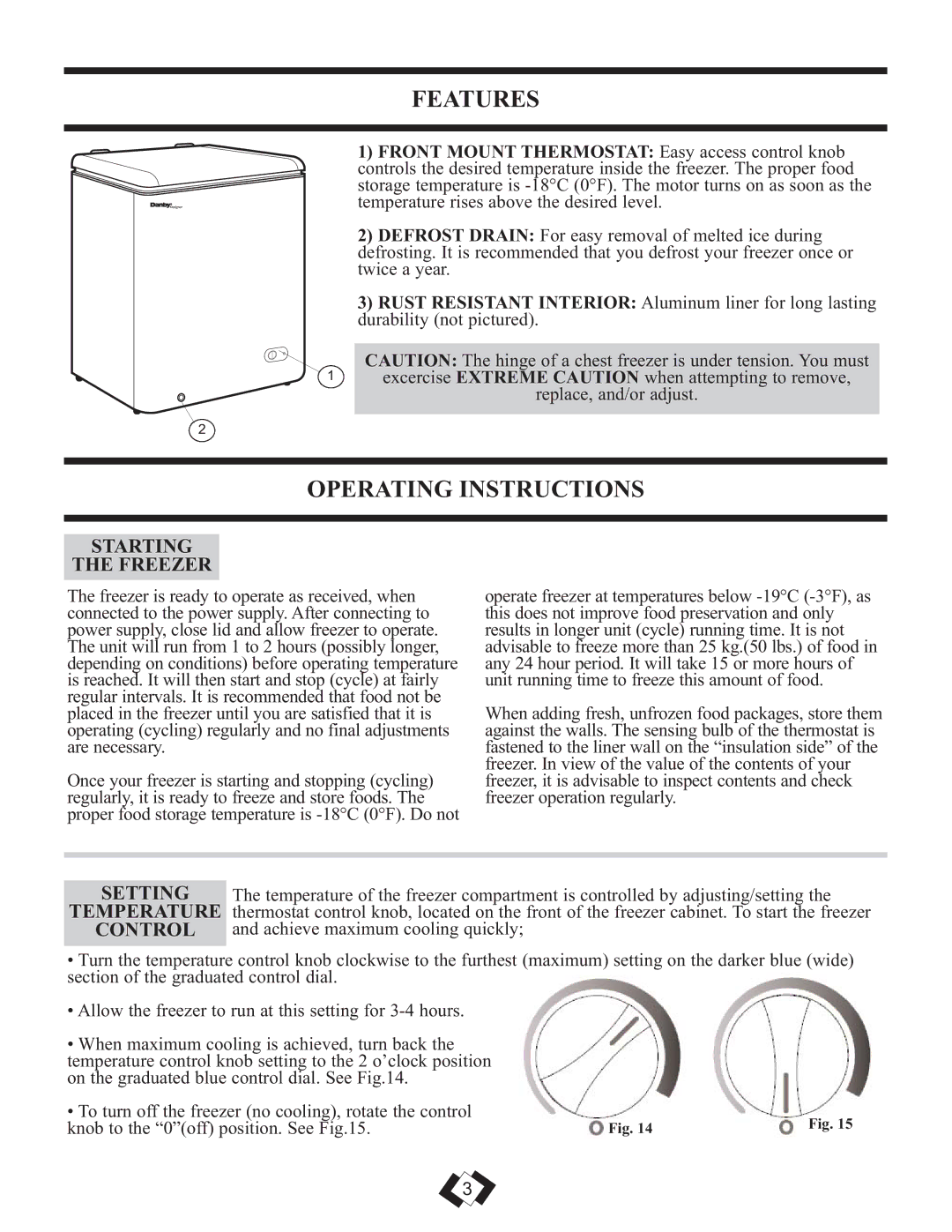 Danby DCFM246WDD manual Features, Operating Instructions 