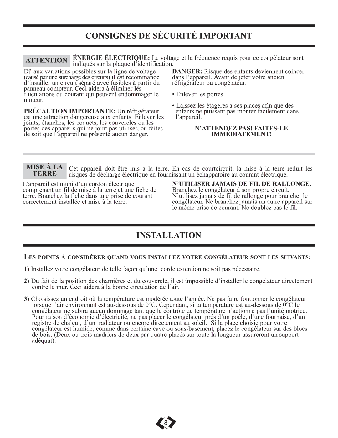 Danby DCFM289WDD manual Consignes DE Sécurité Important, Mise À LA, Terre, ’ATTENDEZ PAS! FAITES-LE Immédiatement 