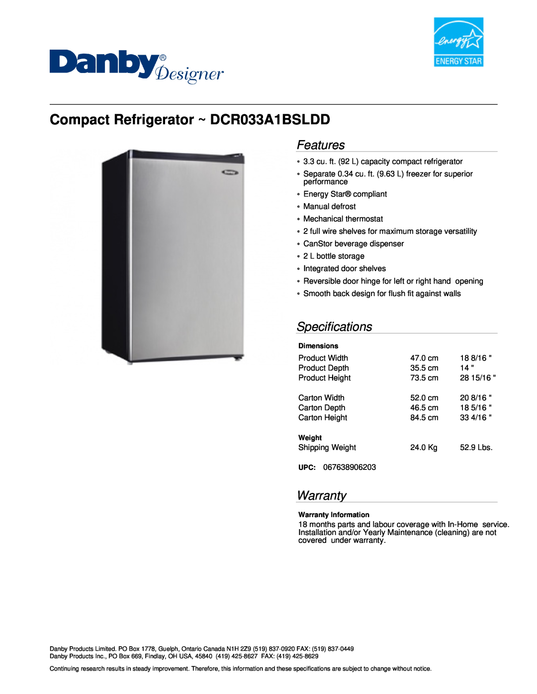 Danby specifications Compact Refrigerator ~ DCR033A1BSLDD, Features, Specifications, Warranty 