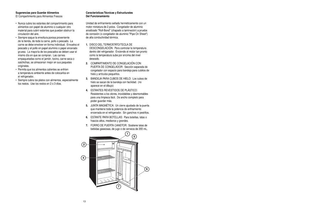 Danby DCR038BL, DCR038W Sugerencias para Guardar Alimentos, Características Técnicas y Estructurales Del Funcionamiento 