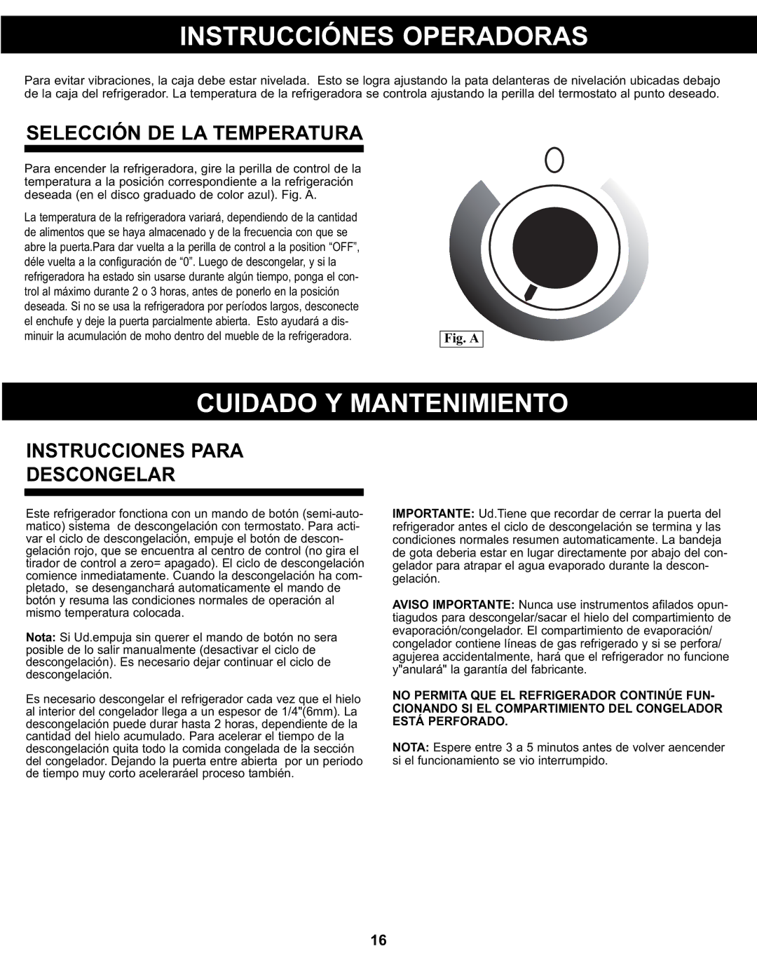 Danby DCR044A2BDD manual Instrucciónes Operadoras, Cuidado Y Mantenimiento, Selección DE LA Temperatura 